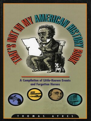 cover image of That's Not in My American History Book
